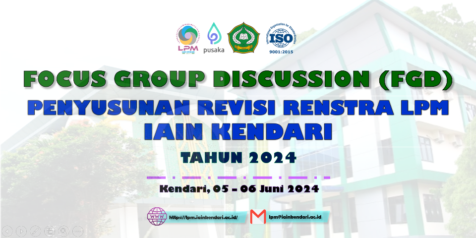 Focus Group Discussion (FGD) Penyusunan Revisi Renstra LPM IAIN Kendari Tahun 2024