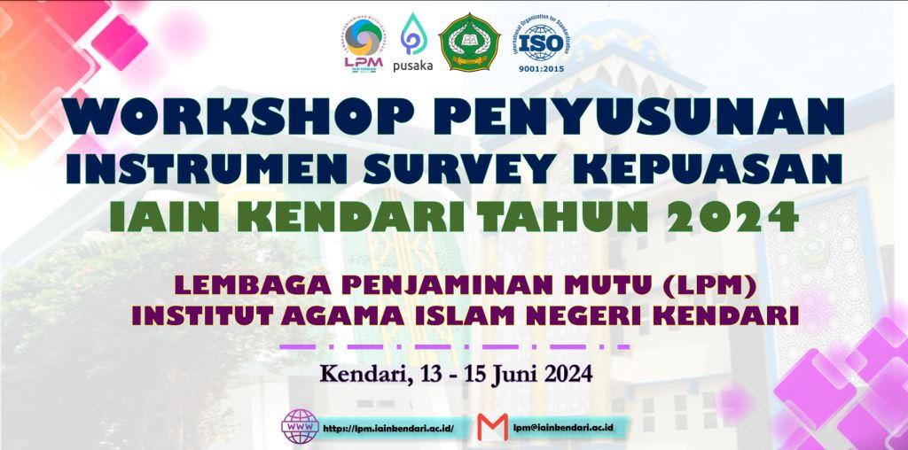 Workshop Penyusunan Instrumen Survey Kepuasan IAIN Kendari Tahun 2024