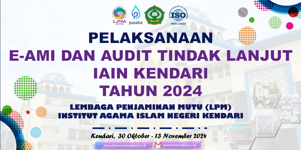 Pelaksanaan E-AMI dan Audit Tindak Lanjut IAIN Kendari Tahun 2024